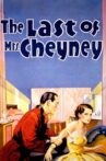 The Last of Mrs. Cheyney Movie Streaming Online