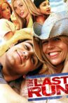 The Last Run Movie Streaming Online