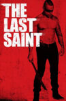 The Last Saint Movie Streaming Online