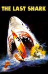 The Last Shark Movie Streaming Online