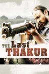 The Last Thakur Movie Streaming Online