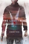 The Last Trial Movie Streaming Online