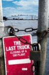 The Last Truck: Closing of a GM Plant Movie Streaming Online