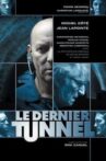 The Last Tunnel Movie Streaming Online