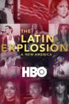The Latin Explosion: A New America Movie Streaming Online