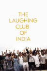 The Laughing Club of India Movie Streaming Online
