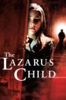 The Lazarus Child Movie Streaming Online