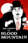 The Legend of Blood Mountain Movie Streaming Online