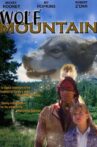 The Legend of Wolf Mountain Movie Streaming Online