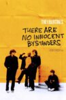 The Libertines - There Are No Innocent Bystanders Movie Streaming Online