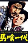 The Life of a Horse Trader Movie Streaming Online