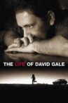 The Life of David Gale Movie Streaming Online