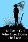 The Little Girl Who Lives Down the Lane Movie Streaming Online