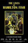 The Lives of Hamilton Fish Movie Streaming Online