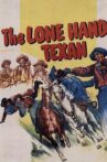 The Lone Hand Texan Movie Streaming Online