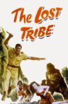 The Lost Tribe Movie Streaming Online