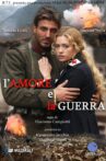 The Love and the War Movie Streaming Online