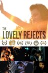 The Lovely Rejects Movie Streaming Online