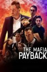 The Mafia: Payback Movie Streaming Online