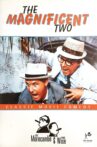 The Magnificent Two Movie Streaming Online
