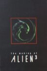 The Making of 'Alien³' Movie Streaming Online