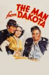 The Man from Dakota Movie Streaming Online