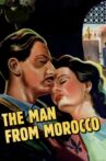 The Man from Morocco Movie Streaming Online