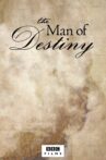 The Man of Destiny Movie Streaming Online