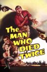 The Man Who Died Twice Movie Streaming Online
