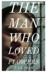 The Man Who Loved Flowers Movie Streaming Online