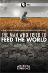 The Man Who Tried to Feed the World Movie Streaming Online