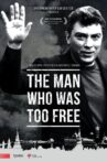 The Man Who Was Too Free Movie Streaming Online