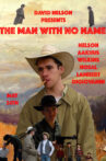 The Man With No Name Movie Streaming Online