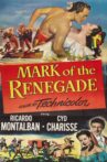 The Mark of the Renegade Movie Streaming Online