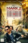 The Mark: Redemption Movie Streaming Online