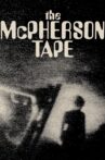 The McPherson Tape Movie Streaming Online