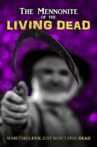 The Mennonite of the Living Dead Movie Streaming Online