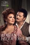 The Metropolitan Opera: Adriana Lecouvreur Movie Streaming Online