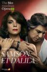 The Metropolitan Opera: Saint-Saëns's Samson et Dalila Movie Streaming Online
