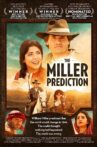 The Miller Prediction Movie Streaming Online