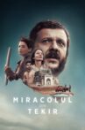 The Miracle of Tekir Movie Streaming Online
