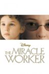 The Miracle Worker Movie Streaming Online