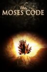 The Moses Code Movie Streaming Online