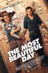 The Most Beautiful Day Movie Streaming Online