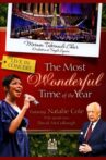 The Most Wonderful Time of the Year Featuring Natalie Cole Movie Streaming Online