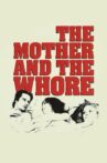 The Mother and the Whore Movie Streaming Online