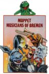 The Muppet Musicians of Bremen Movie Streaming Online
