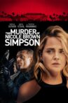 The Murder of Nicole Brown Simpson Movie Streaming Online