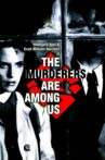 The Murderers Are Among Us Movie Streaming Online