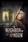 The Neighbor in the Window Movie Streaming Online